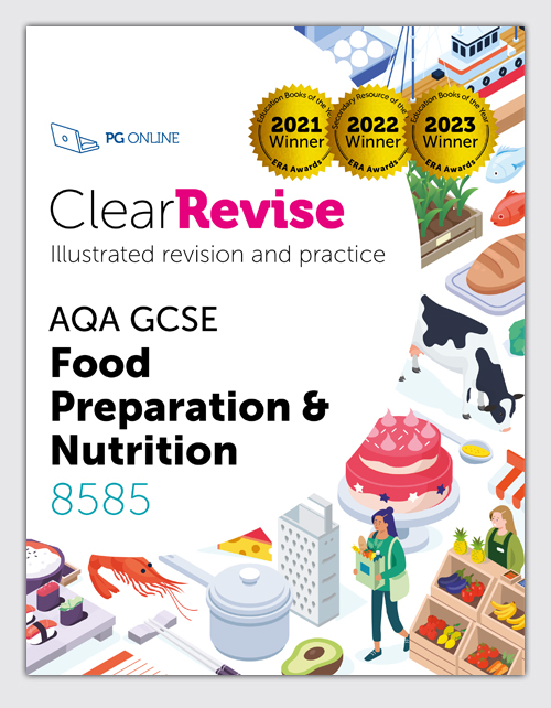 ClearRevise AQA GCSE 8585 Food Preparation and Nutrition
