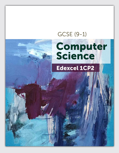 Edexcel GCSE (9-1) Computer Science 1CP2 (Textbook)